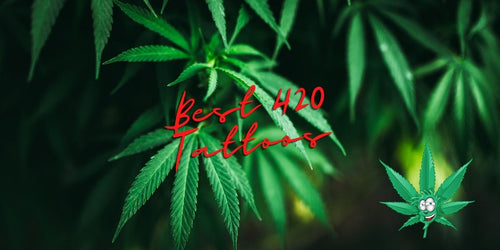 Best 420 and Weed Tattoos, Best 420 Tattoo Ideas Best Weed Inspired Tattoos