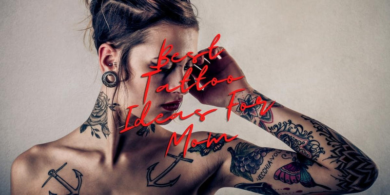 Best Mom Tattoo Ideas Top 10 Mom Tattoos