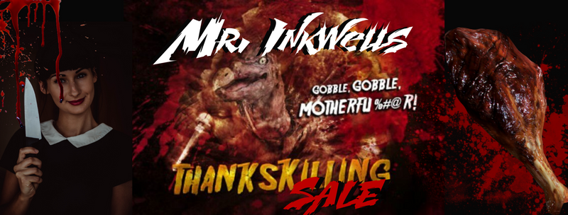 7 Days Until The Thankskilling Sale! With Tattoo and Clothing Deals To Die For....