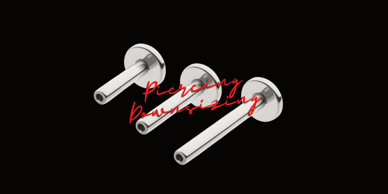 Piercing Downsizing What Is Piercing Downsizing and Why You Should Do It
