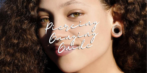 Piercing Gauging Guide 