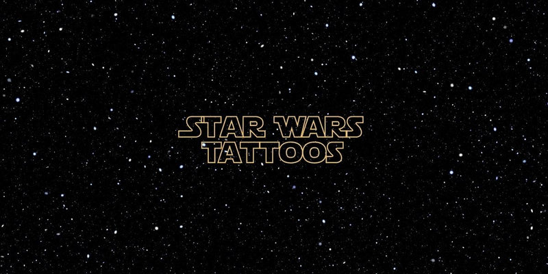Top 10 Star Wars Tattoo Ideas Best Tattoo Ideas for Star Wars Fans