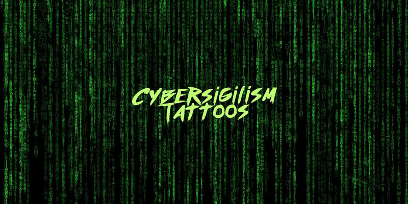 What are Cybersigilism Tattoos Cybersigilism Meanings Examples and Ideas