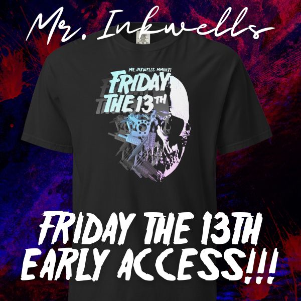 Limited Edition: Friday the 13th "Deja Vu" VIP Tee